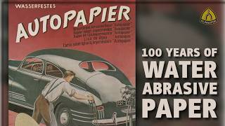 100 years of water abrasive paper - made by Klingspor!