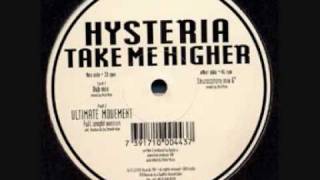 Hysteria - Take Me Higher