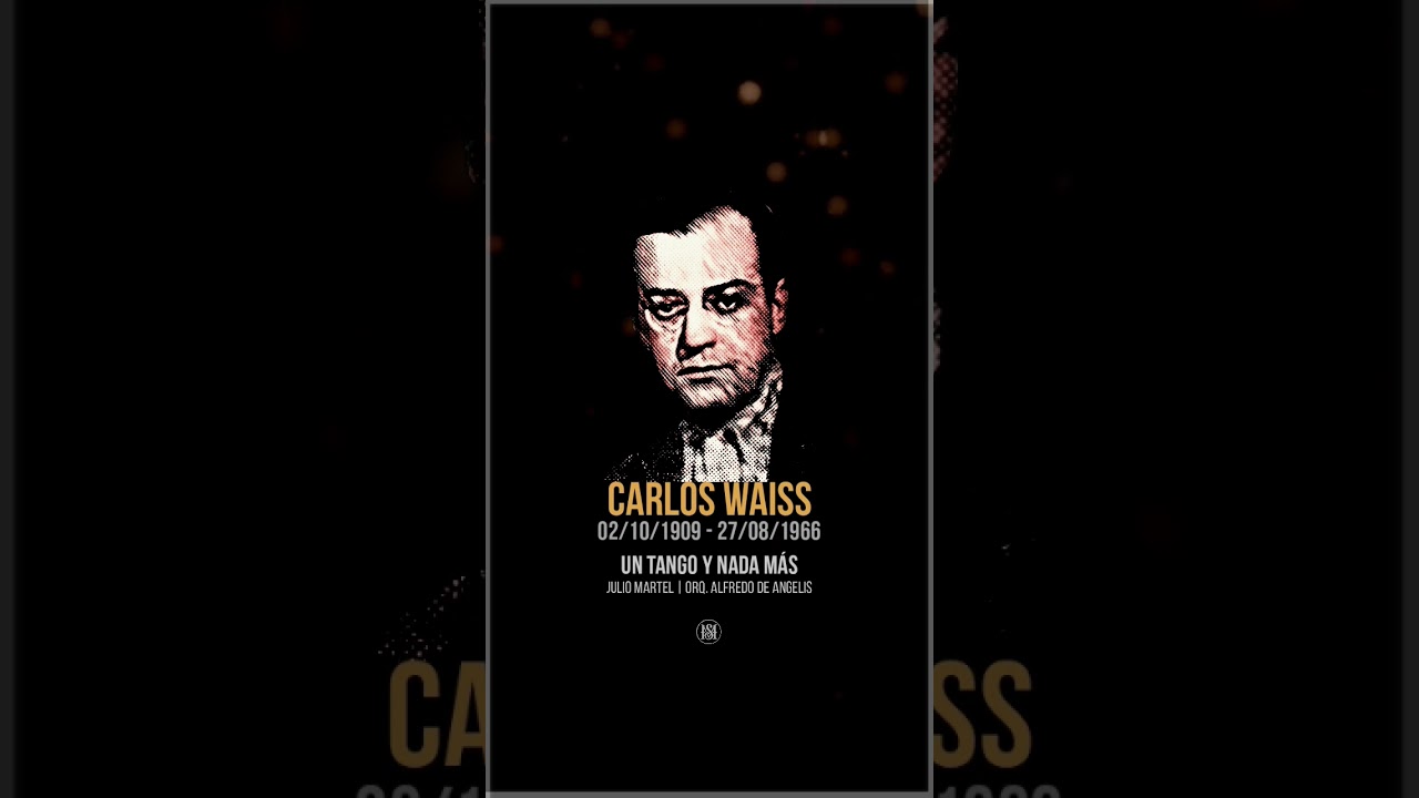 Un tango y nada más - Julio Martel | Orq. Alfredo de Angelis. A 114 años de su nacimiento. #Tango