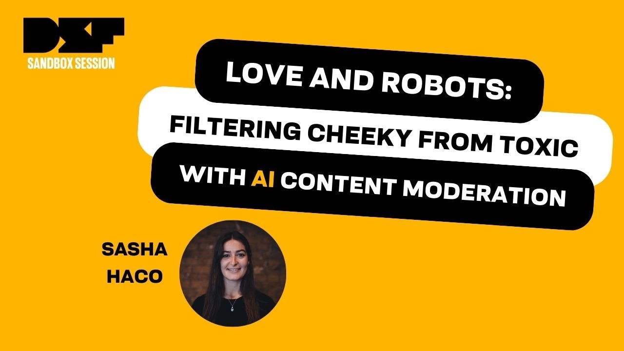 Love and Robots: Filtering cheeky from toxic with AI content moderation