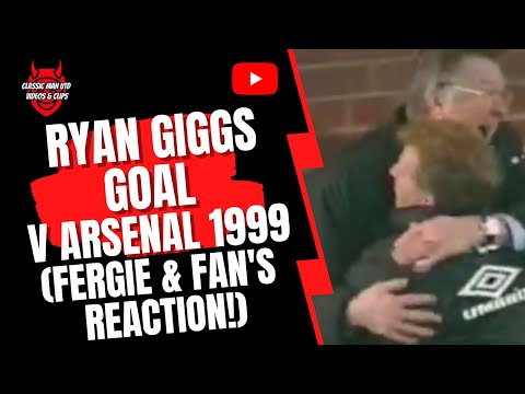 Ryan Giggs Goal v Arsenal 1999 (Fergie and Fan's Reaction!)