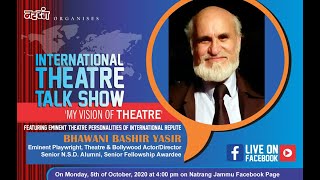 Eminent director and actor, NSD Alumni, National Senior Fellowship Awardee Bhawani Bashir Yasir video