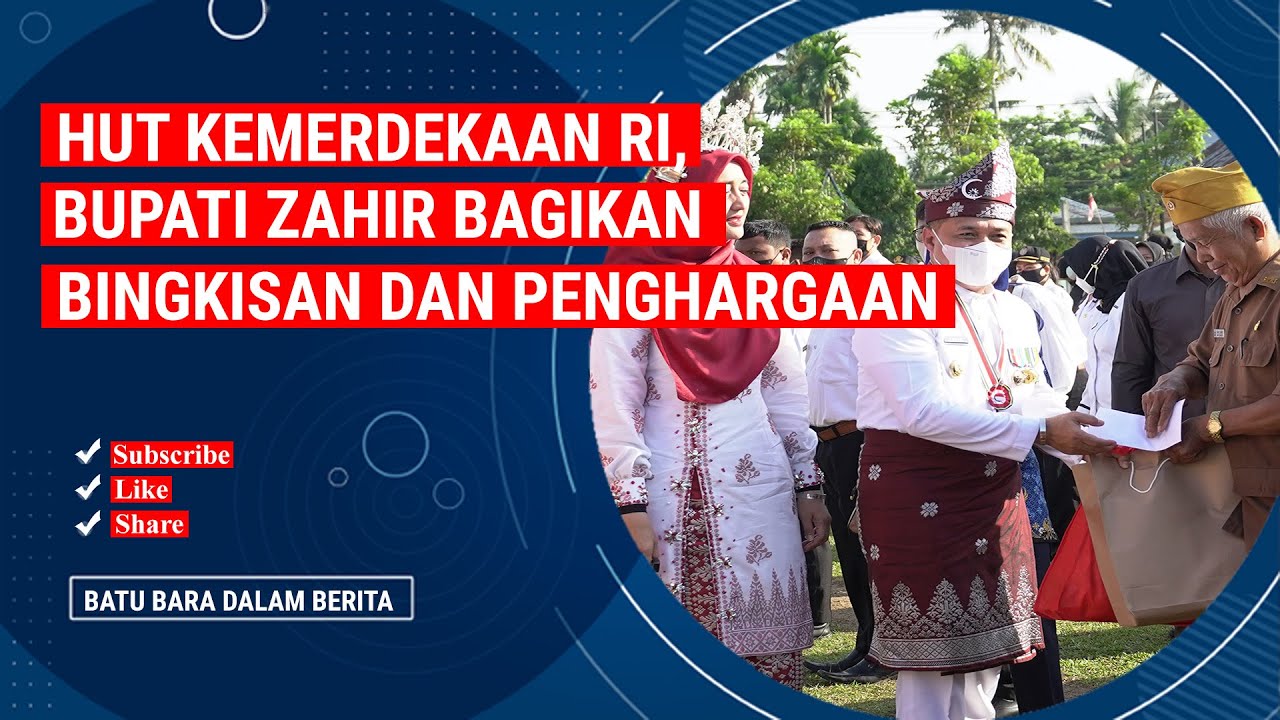 HUT KEMERDEKAAN RI, BUPATI ZAHIR BAGIKAN BINGKISAN DAN PENGHARGAAN