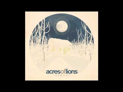 Acres Of Lions - Signs and Wonders