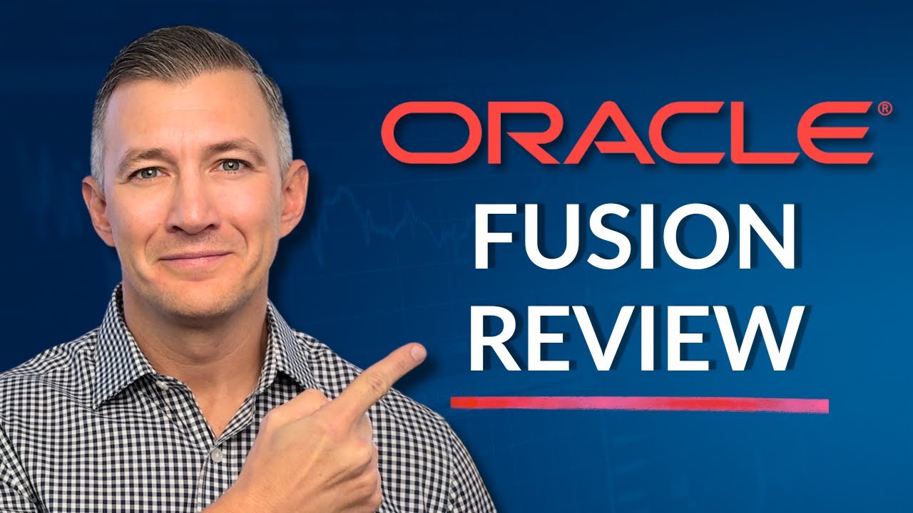 Oracle Fusion Cloud ERP Review: What Works—and What Doesn’t