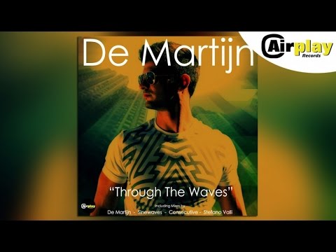 De Martijn - Through The Waves (Preview) AIRPLAY RECORDS