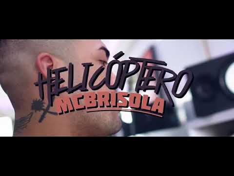 MC Brisola -Helecóptero (gr6 fluxos) DJ Pereira