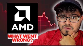 AMD Stock Plummets -- What Went Wrong?