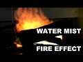 Water Mist Fire Effect