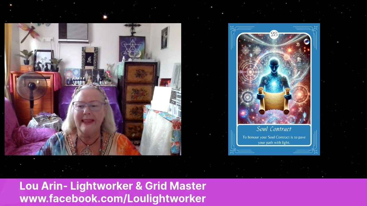 Card 28: Soul Contract - Lou Arin | Lightworker & Grid Master