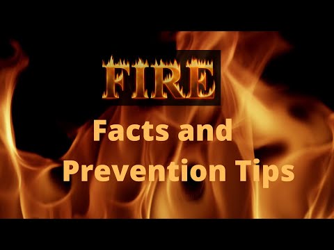 FIRE Facts and Prevention Tips