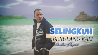 Download lagu Selingkuh Berulang Kali - ANDRA RESPATI ( MV) mp3