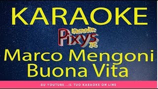 Marco Mengoni - Buona vita Karaoke