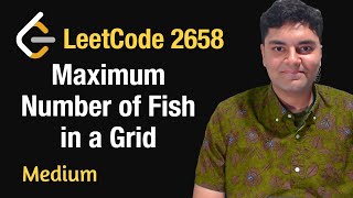 YouTube video 'Maximum Number of Fish in a Grid - Leetcode 2658 - Python'
