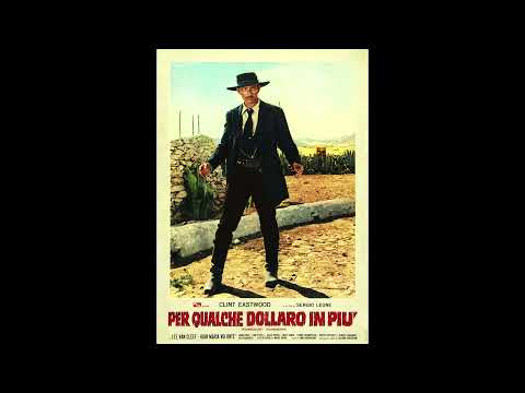 La Resa Dei Conti - For A Few Dollars More