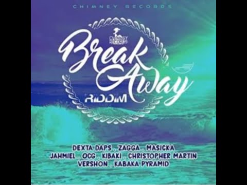 THE BREAK AWAY RIDDIM MIX