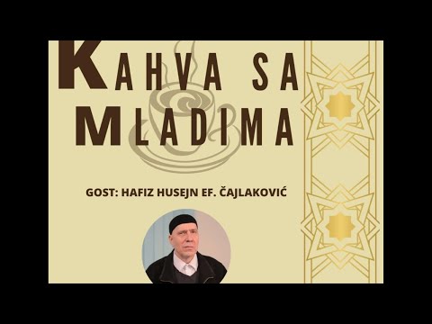 Kahva sa mladima - Hfz. Čajlaković Husejn, Uzivo 2022