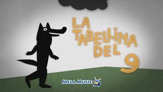 CANTIAMO LA TABELLINA DEL 9 - La canzone del lupo Gedeone