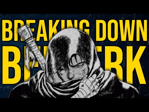 Breaking Down Berserk - The Black Swordsman Arc