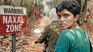 Reality of India’s naxal areas😳