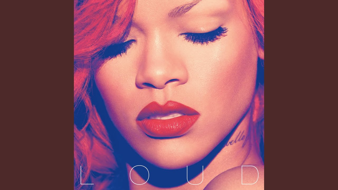 Cover for the song 'Only Girl (In The World)' by artist(s) 'Rihanna'