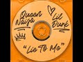 QUEEN NAJIA- LIE TO ME QUEEN NAJIA- LIE TO ME