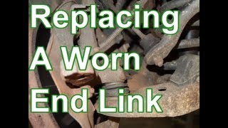 How To Replace A Worn Sway Bar End Link - Ford Mercury Lincoln