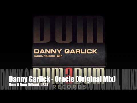 Danny Garlick - Oracle (DumADum Records)