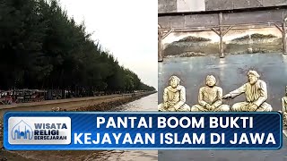 Pantai Boom di Tuban sebagai Bukti Kejayaan Islam