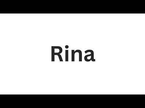 How to pronounce the Indian name Rina like a native speaker