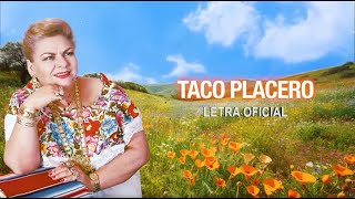 Music video thumbnail preview for Paquita La Del Barrio - Taco Placero (Letra Oficial) by Tako