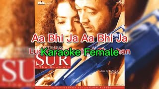 Download lagu Karaoke Female | Aa Bhi Jaa Aa Bhi Jaa | Sur (The Melody Of Life) | Lucky Ali, Sunidhi Chauhan | mp3
