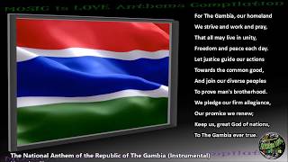 Gambia National Anthem "For The Gambia, Our Homeland" INSTRUMENTAL with lyrics