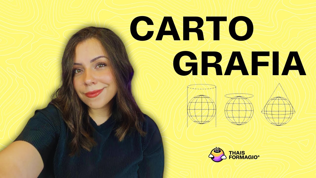 ENEM Aula 7- Cartografia: projeções cartográficas - cilíndricas, cônica e azimutal