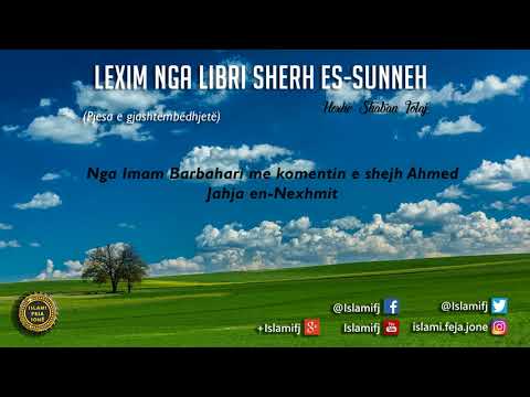 Lexim nga Libri "Sherh es-Sunneh" (Pjesa e gjashtëmbëdhjetë) - Shaban Tolaj