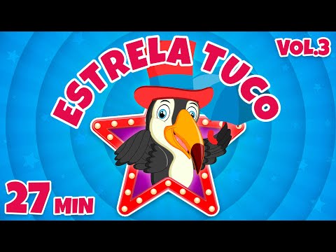 Estrela Tuco Vol. 3 - Giramille 27 min | Desenho Animado Musical