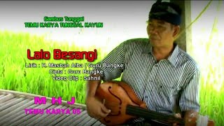 Download lagu Gambus guru Bangke_ Lalo besangi mp3 Download lagu Gambus guru Bangke_ Lalo besangi mp3