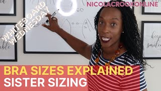 Sister Sizing Bra Sizes and How Do Bras Sizes Work & Bras Sizing Explained | Features Tips & Benefit