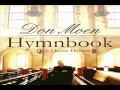 DON MOEN   Hymnbook Full Album   16 Classic Hymn