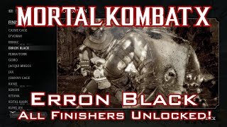 Mortal Kombat X - Erron Black - Guide: Unlocking all Finishers!
