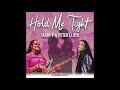 Hold Me Tight - Taddy P & Peter Lloyd