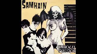 Samhain - Unholy passion (EP 1985)