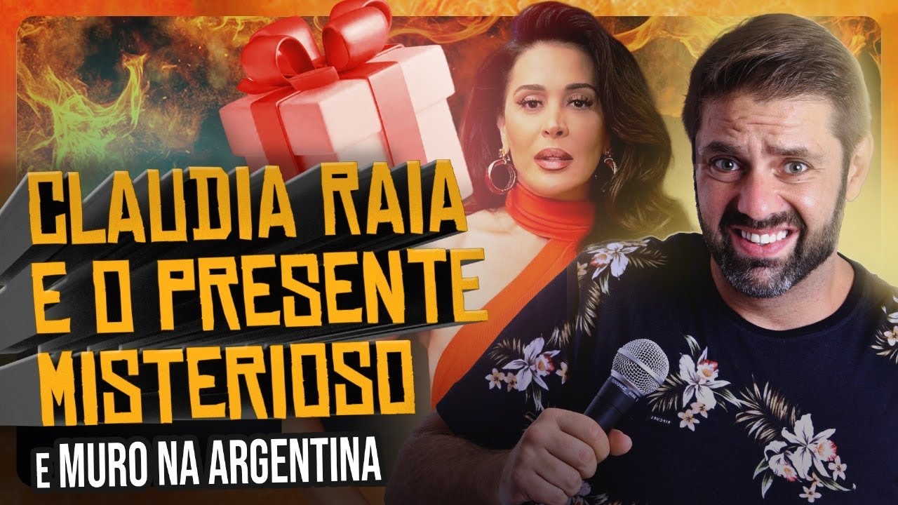 Claudia Raia e o presente misterioso / Muro na Argentina - Fábio Rabin (Comédia Stand Up)