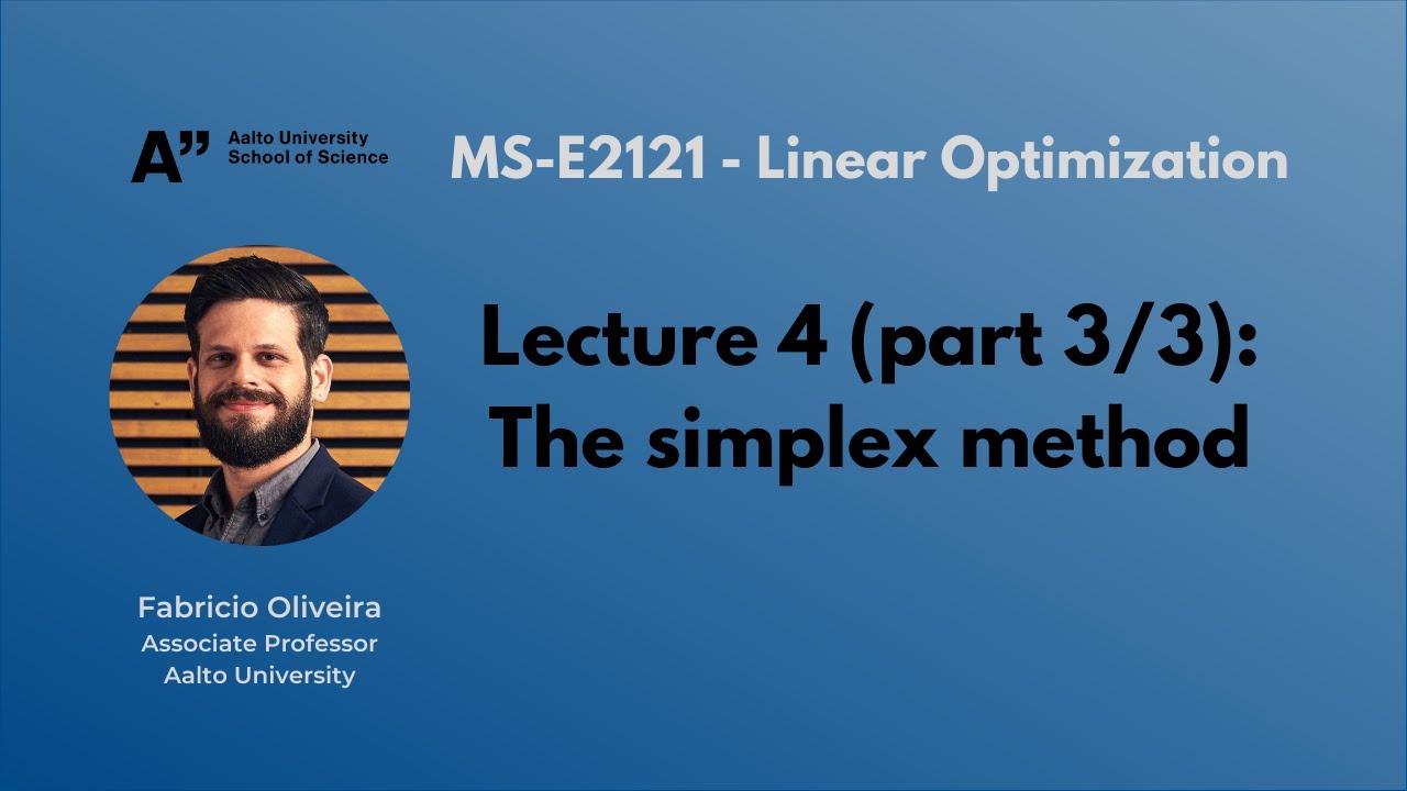 MS-E2121 - Linear Optimization - Lecture 4.3