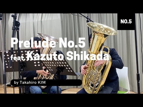 Prelude No.5 feat. Kazuto Shikada