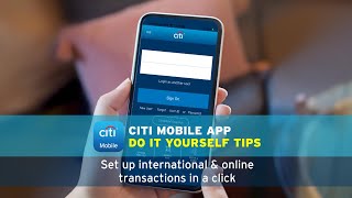 DIY Mobile Banking: Manage your Citi card in a few clicks
