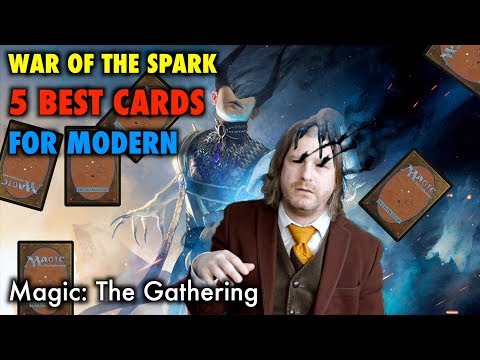 War Of The Spark Never Changes: The 5 Best Cards For Modern - Magic: The Gathering