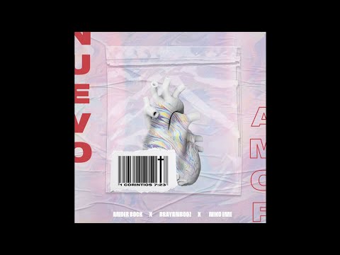 Ander Bock Ft. Brayan Booz & Niko Eme - Nuevo Amor