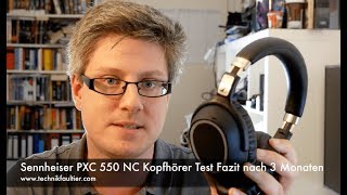 Video thumbnail for Sennheiser PXC 550 NC Kopfhörer Test Fazit nach 3 Monaten by Technikfaultier