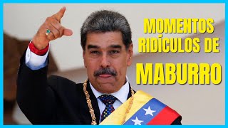 Los Momentos Más Ridículos de MADURO